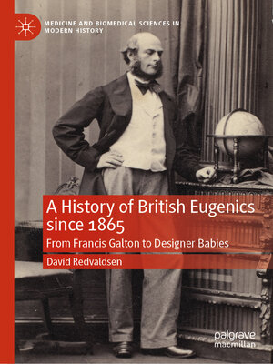 cover image of A History of British Eugenics since 1865